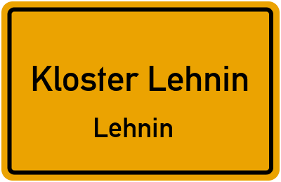 Ortsschild Kloster Lehnin Lehnin