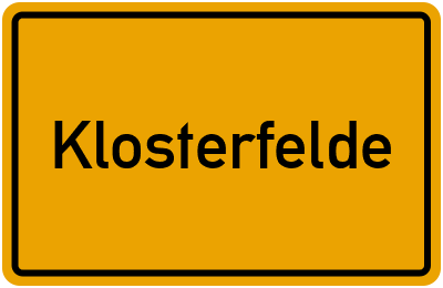 Ortsschild von Klosterfelde in Brandenburg