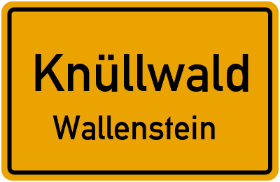 Ortsschild Knüllwald Wallenstein