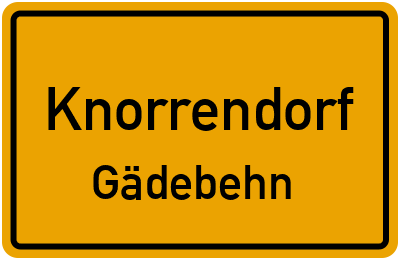 Straßenverzeichnis Knorrendorf Gädebehn