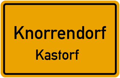 Straßenverzeichnis Knorrendorf Kastorf