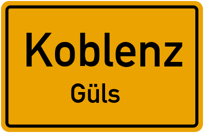 Ortsschild Koblenz Güls