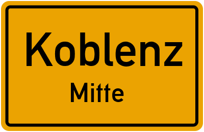 Ortsschild Koblenz Mitte