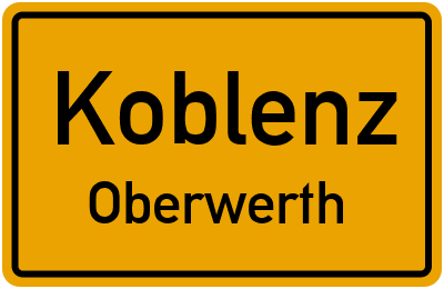 Ortsschild Koblenz Oberwerth