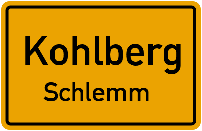 Ortsschild Kohlberg Schlemm