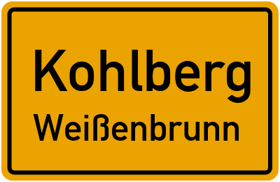 Ortsschild Kohlberg Weißenbrunn