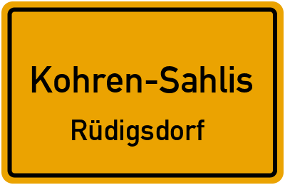 Straßenverzeichnis Kohren-Sahlis Rüdigsdorf