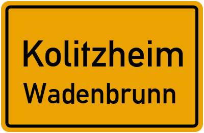 Straßenverzeichnis Kolitzheim Wadenbrunn