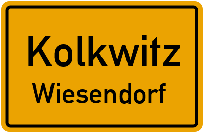 Ortsschild Kolkwitz Wiesendorf