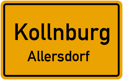 Ortsschild Kollnburg Allersdorf