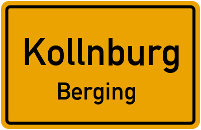 Ortsschild Kollnburg Berging