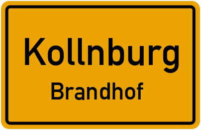 Ortsschild Kollnburg Brandhof