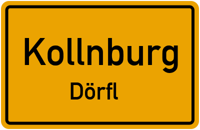 Ortsschild Kollnburg Dörfl