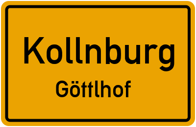 Ortsschild Kollnburg Göttlhof