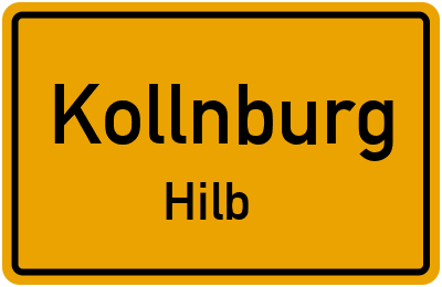 Ortsschild Kollnburg Hilb