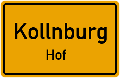 Ortsschild Kollnburg Hof