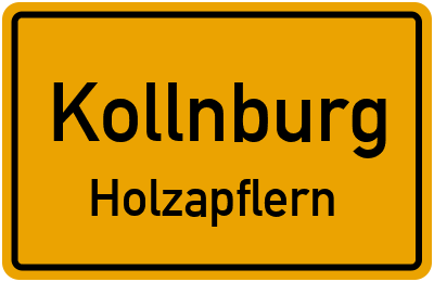 Ortsschild Kollnburg Holzapflern
