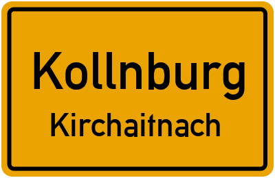 Ortsschild Kollnburg Kirchaitnach