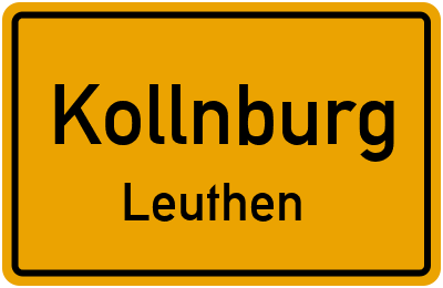 Ortsschild Kollnburg Leuthen