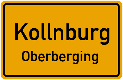 Ortsschild Kollnburg Oberberging
