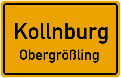 Ortsschild Kollnburg Obergrößling