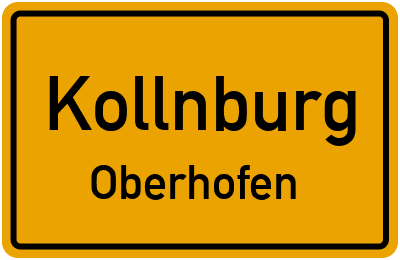 Ortsschild Kollnburg Oberhofen