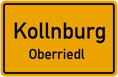 Ortsschild Kollnburg Oberriedl