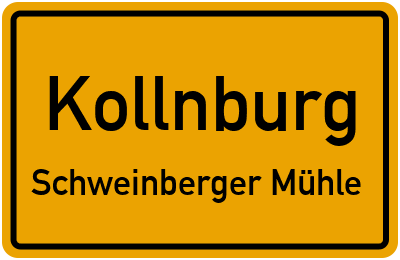 Ortsschild Kollnburg Schweinberger Mühle