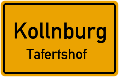Ortsschild Kollnburg Tafertshof