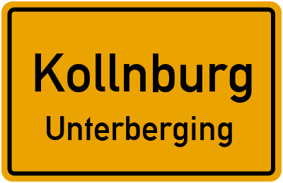 Ortsschild Kollnburg Unterberging