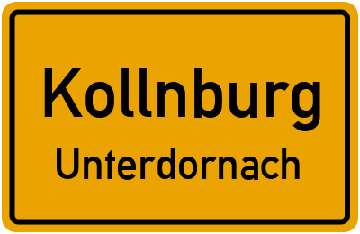 Ortsschild Kollnburg Unterdornach