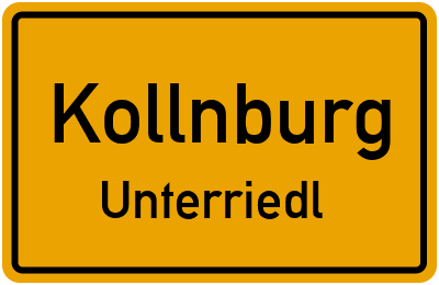 Ortsschild Kollnburg Unterriedl