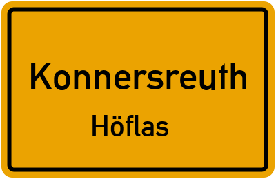 Ortsschild Konnersreuth Höflas