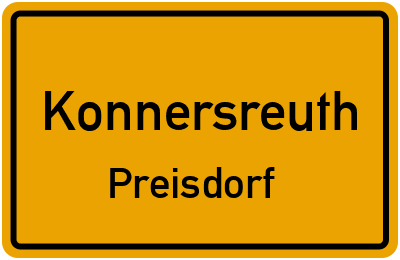 Ortsschild Konnersreuth Preisdorf