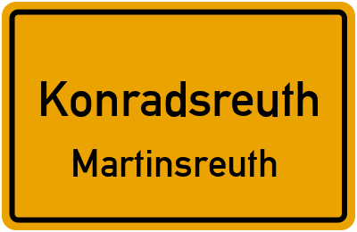 Straßenverzeichnis Konradsreuth Martinsreuth