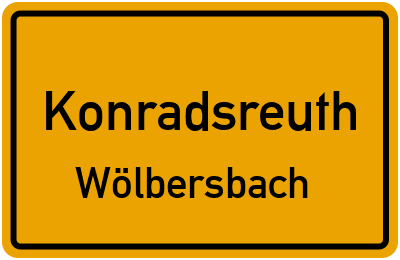 Ortsschild Konradsreuth Wölbersbach
