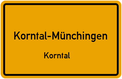 Ortsschild Korntal-Münchingen Korntal