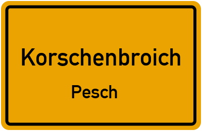 Ortsschild Korschenbroich Pesch