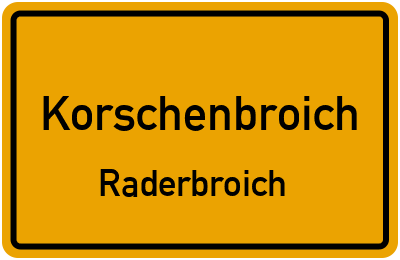 Ortsschild Korschenbroich Raderbroich