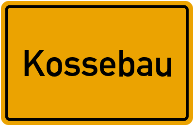 Kossebau in Sachsen-Anhalt
