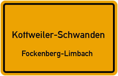 Straßenverzeichnis Kottweiler-Schwanden Fockenberg-Limbach