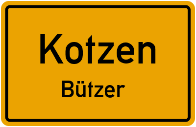 Straßenverzeichnis Kotzen Bützer