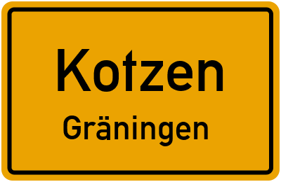 Straßenverzeichnis Kotzen Gräningen