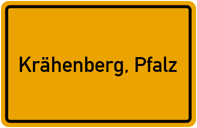Ortsschild von Gemeinde Krähenberg, Pfalz in Rheinland-Pfalz