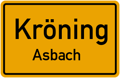 Ortsschild Kröning Asbach