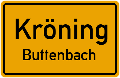 Ortsschild Kröning Buttenbach