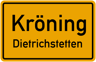Ortsschild Kröning Dietrichstetten