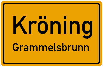 Ortsschild Kröning Grammelsbrunn