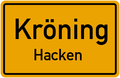 Ortsschild Kröning Hacken