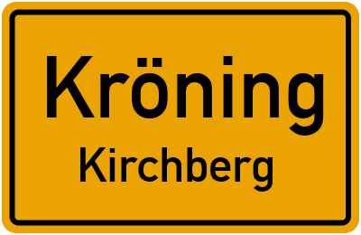 Ortsschild Kröning Kirchberg